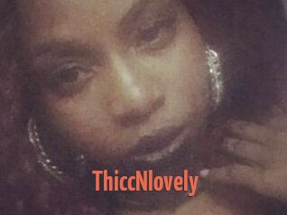 ThiccNlovely