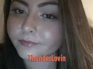 ThunderLovin