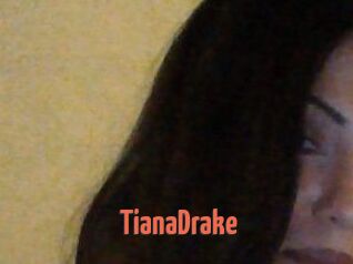 TianaDrake
