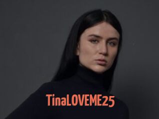 TinaLOVEME25