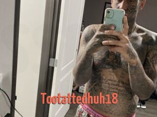 Tootattedhuh18
