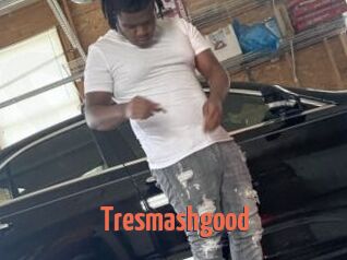 Tresmashgood