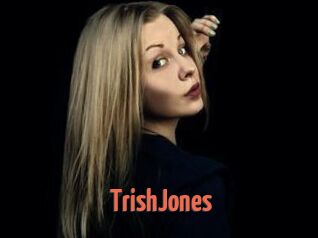 TrishJones