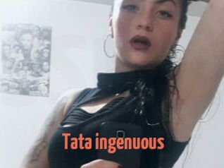 Tata_ingenuous