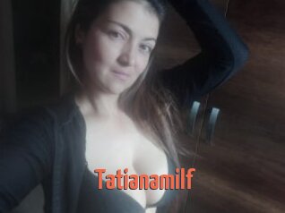 Tatianamilf