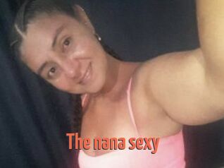 The_nana_sexy