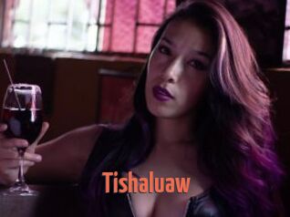 Tishaluaw