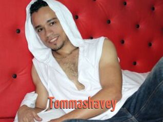 Tommashavey