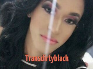 Transdirtyblack