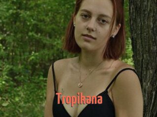 Tropikana