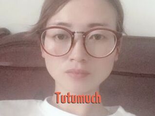 Tutumuch