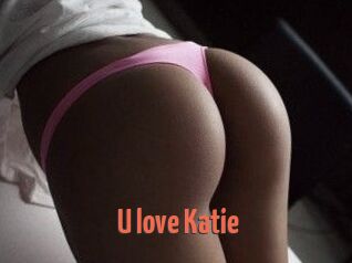 U_love_Katie