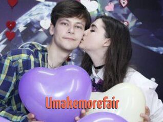 Umakemorefair