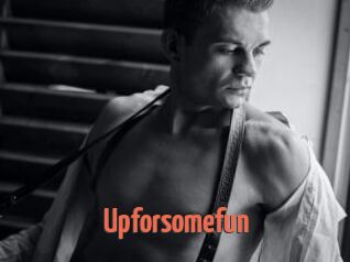 Upforsomefun