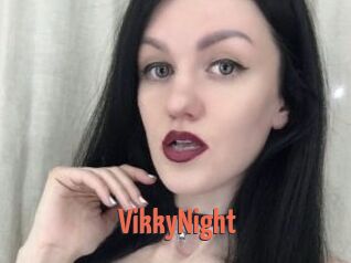 VikkyNight