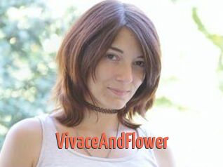 VivaceAndFlower