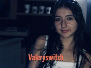 Valeryswitch