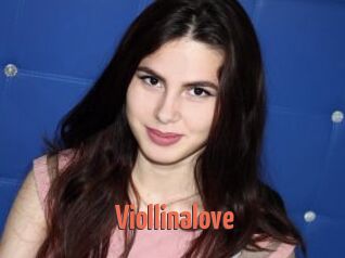 Viollinalove