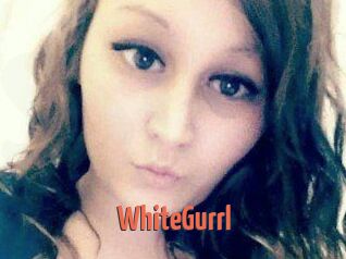 WhiteGurrl