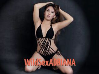 WildSexADRIANA