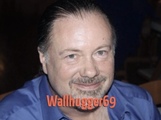 Wallhugger69
