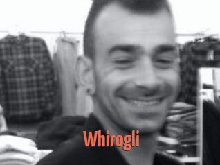 Whirogli