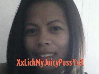 XxLickMyJuicyPussYxX