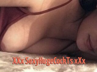 XXx_SexyHugeCockTs_xXx