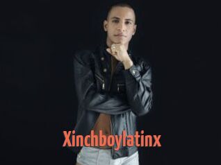 Xinchboylatinx
