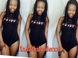 Xxdarkslenderxx