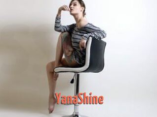 YanaShine