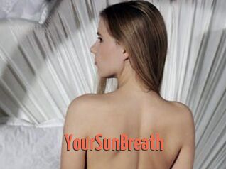 YourSunBreath