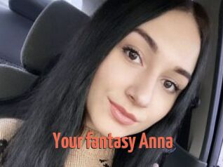 Your_fantasy_Anna