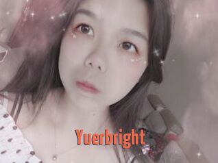 Yuerbright
