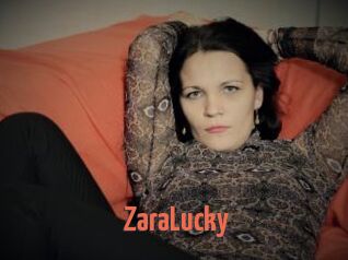 ZaraLucky