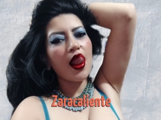 Zaracaliente